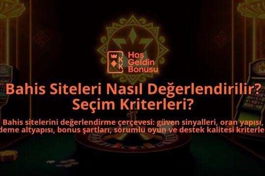 Bahis-Siteleri-Nasil-Degerlendirilir-Secim-Kriterleri-overlay-1787937413.jpg