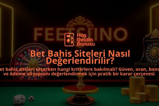 Bet-Bahis-Siteleri-Nasil-Degerlendirilir-overlay-1787998925.jpg
