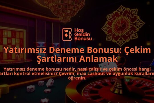 Yatirimsiz-Deneme-Bonusu-Cekim-Sartlarini-Anlamak-overlay-1788127840.jpg